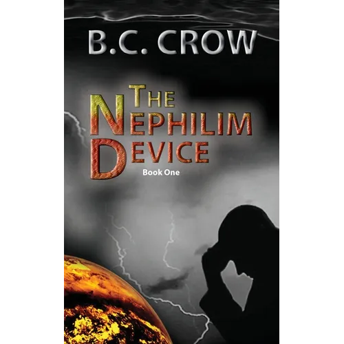 The Nephilim Device: Book 1