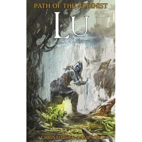 Path Of The Azdinist: Lu