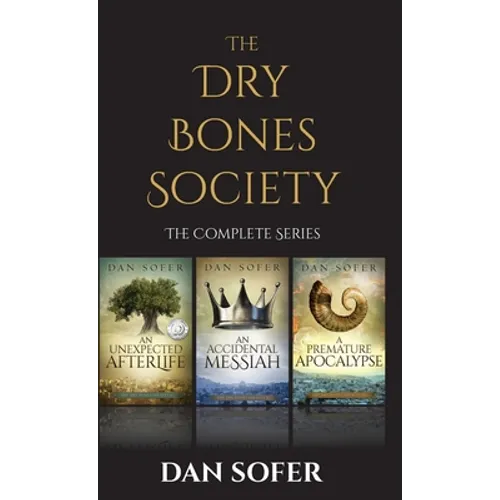 The Dry Bones Society: The Complete Series