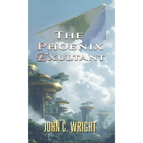The Phoenix Exultant