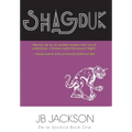 Shagduk (De re dordica, Book One)