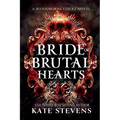 Bride of Brutal Hearts