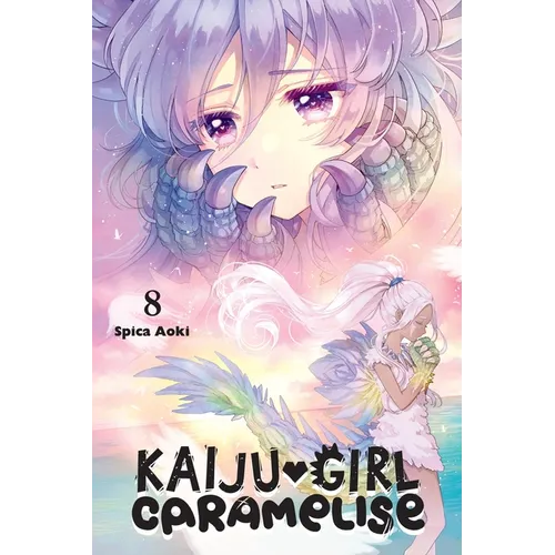 Kaiju Girl Caramelise, Vol. 8: Volume 8