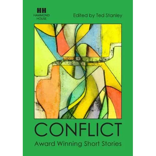 Conflict: Award Winning Short Stories