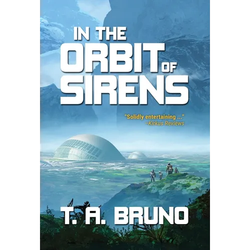 In the Orbit of Sirens