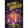 Jasmine Is Haunted