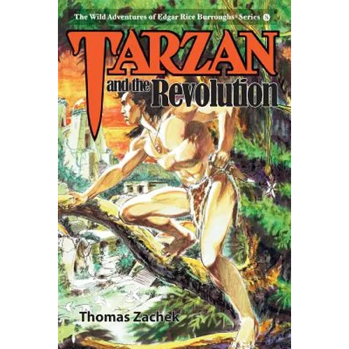 Tarzan and the Revolution