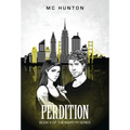 Perdition: Book V Of The Martyr Series