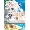 The Long Summer of August 31 Vol. 3