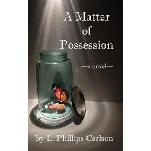 A Matter of Possession