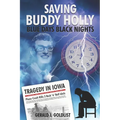 Saving Buddy Holly - Blue Days Black Nights