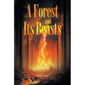 A Forest and Its Beasts