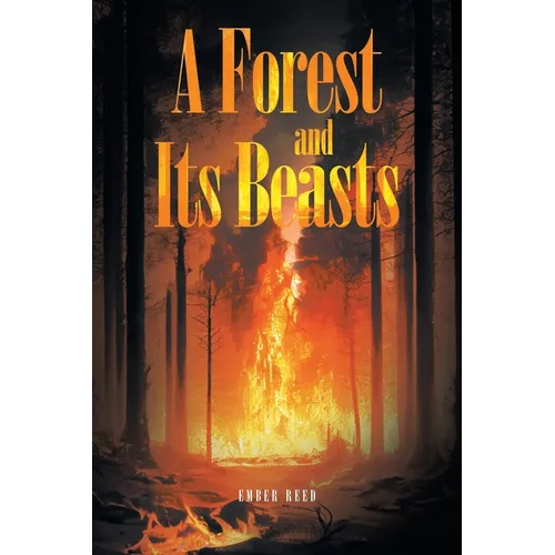 A Forest and Its Beasts