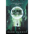 Rune Universe: A Virtual Reality Novel