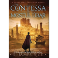 The Contessa of Mostul Ûbar