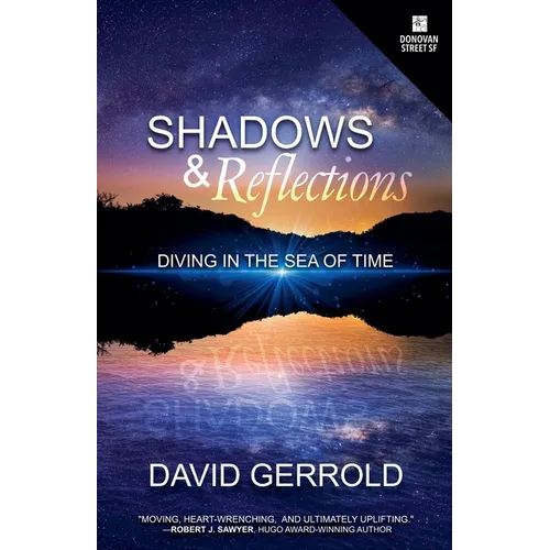 Shadows & Reflections