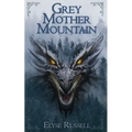 Grey Mother Mountain