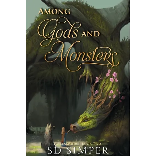 Among Gods and Monsters