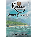 Karadas: The Veiled Realm: Spectre of Destiny
