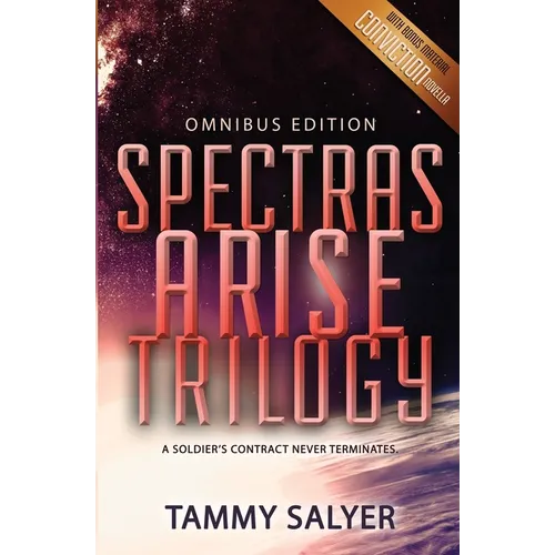 Spectras Arise Trilogy: Omnibus Edition