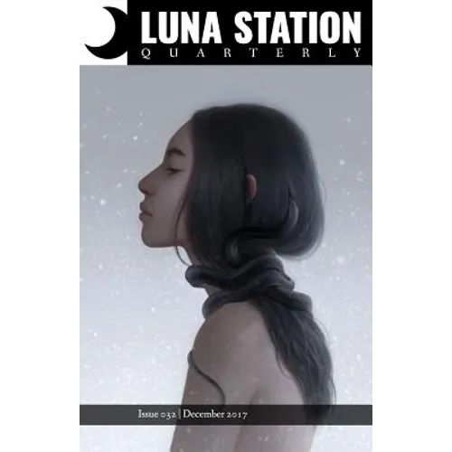 Luna Station Quarterly Issue 032