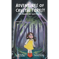 Adventures of Crystal Forest: The Search for Lost Friends