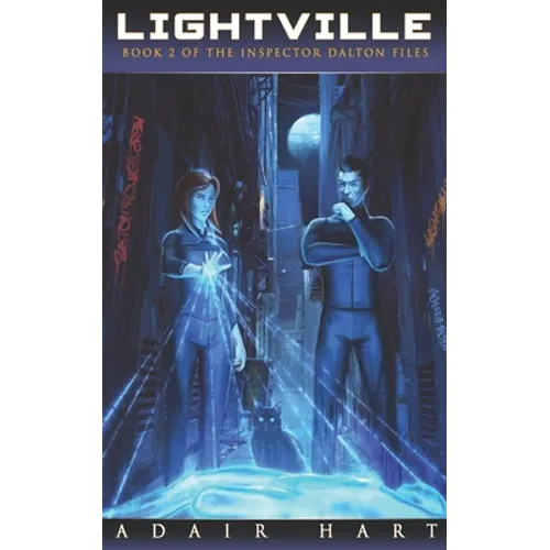 Lightville: Book 2 of The Inspector Dalton Files