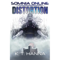 Somnia Online: Distortion
