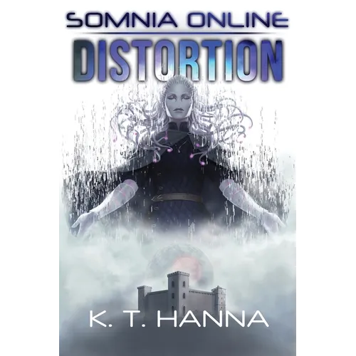 Somnia Online: Distortion