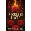 Reckless Hate