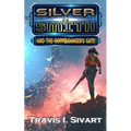 Silver & Smith and the Doppelganger's Gate