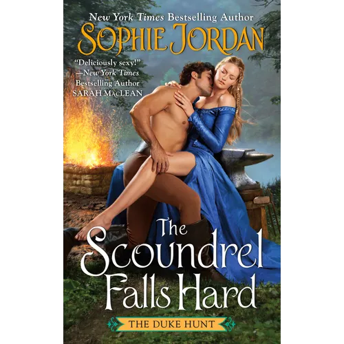 The Scoundrel Falls Hard: The Duke Hunt