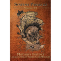 Mother's Instinct: A Tale of the Dobhar Chu