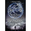 Jestin Kase and the Masters of Dragon Metal