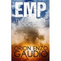 EMP (The Districts Book 1)