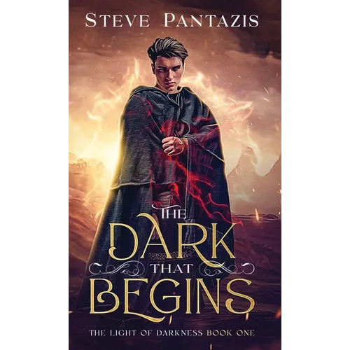 The Dark That Begins
