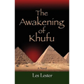 The Awakening of Khufu