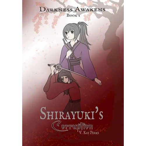 Darkness Awakens: Shirayuki's Corruption
