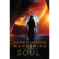Wandering Soul: A Reunification Novel, Book 2
