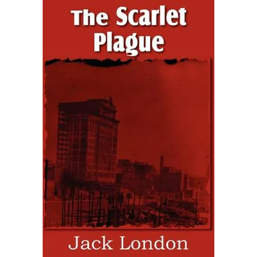 The Scarlet Plague
