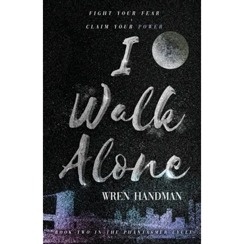 I Walk Alone