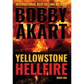 Yellowstone: Hellfire