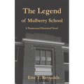 The Legend of Mulberry School