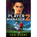Player Manager 2: A Sports Progression Fantasy