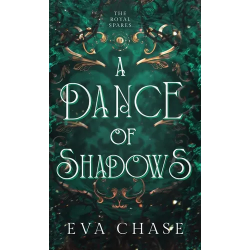 A Dance of Shadows