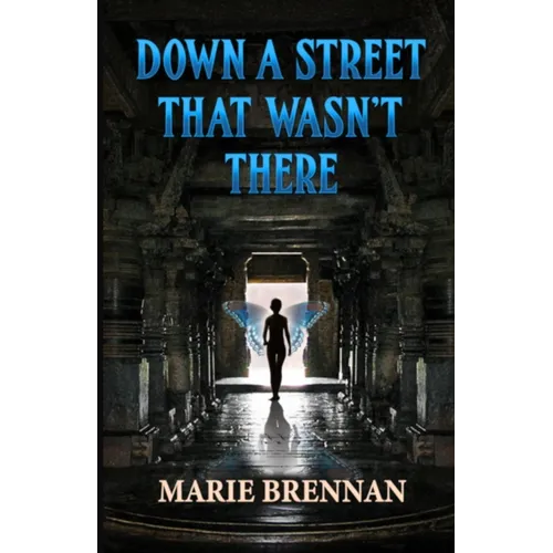 Down a Street That Wasn't There