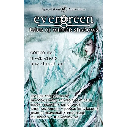Evergreen: Tales of Winter Shadows