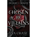 Chosen by Villains