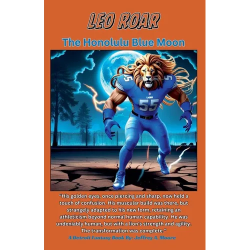 Leo Roar - The Honolulu Blue Moon