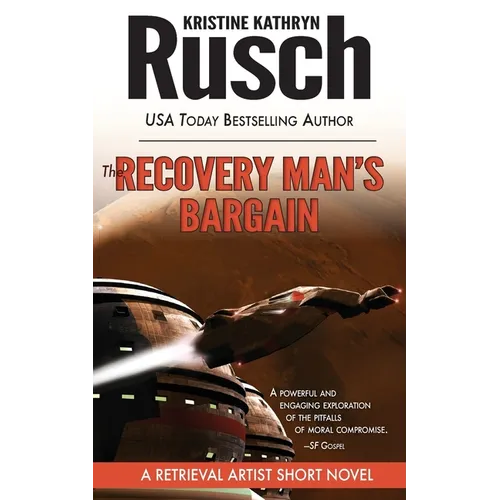 The Recovery Man's Bargain: A Retrieval Artist Short Novel